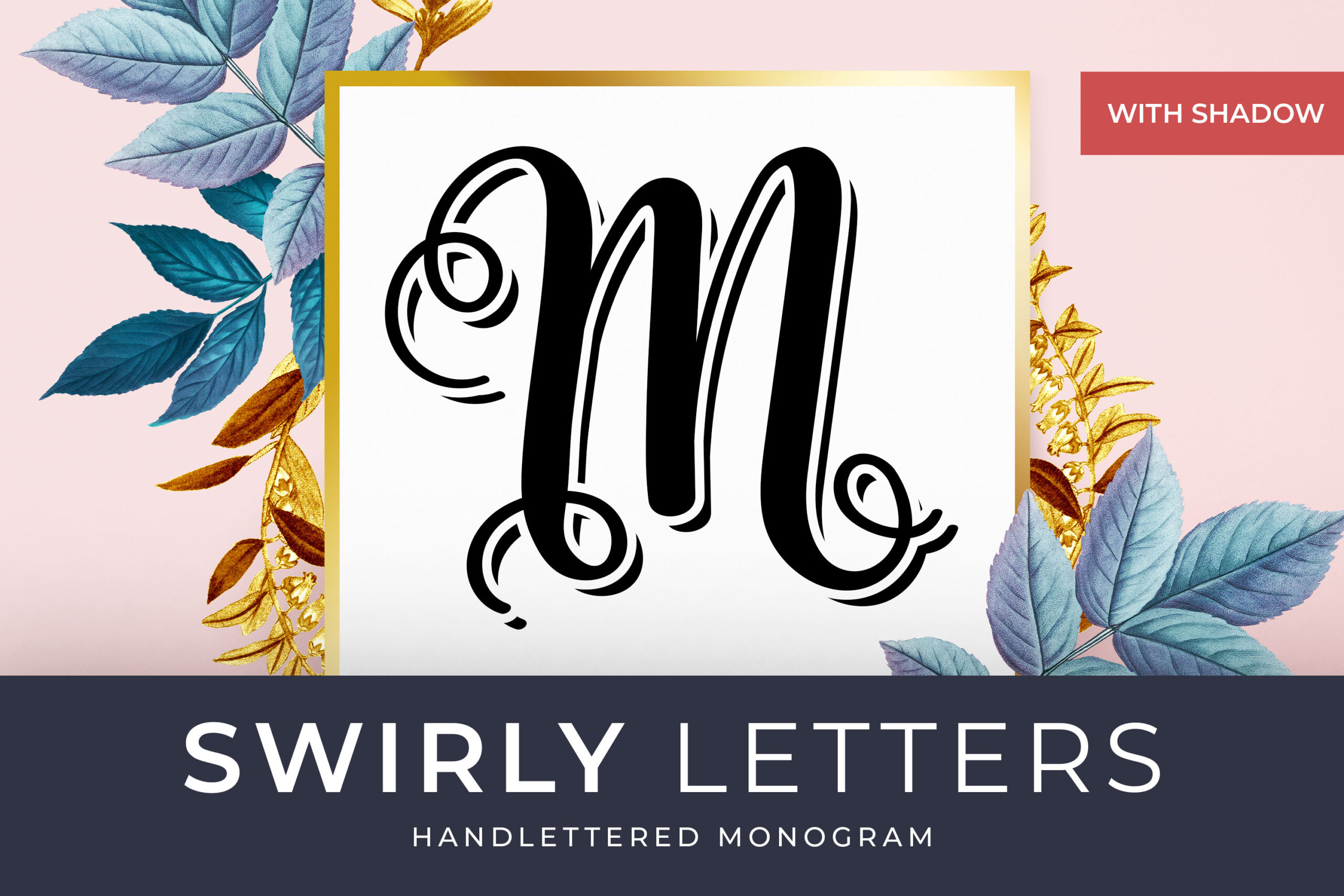 Slick Letters Swirly Letters - Handlettered Monogram - Variatype